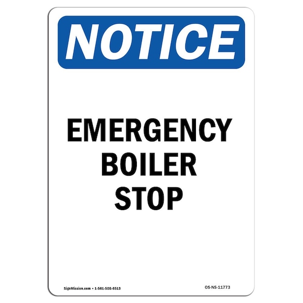 Safety Sign, OSHA Notice, 5" Height, Emergency Boiler Stop Sign, Portrait, 10PK